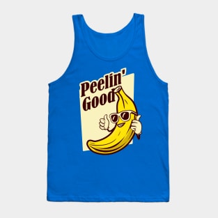 Peelin Good - banana Tank Top